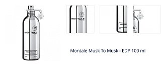 Montale Musk To Musk - EDP 100 ml 1