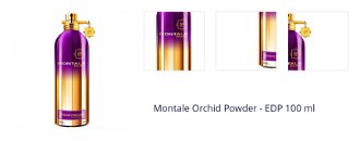 Montale Orchid Powder - EDP 100 ml 1