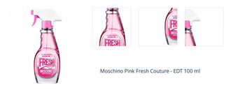 Moschino Pink Fresh Couture - EDT 100 ml 1