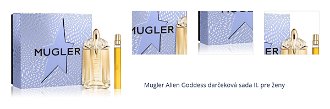 Mugler Alien Goddess darčeková sada II. pre ženy 1