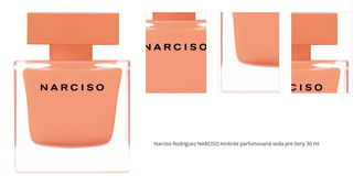 Narciso Rodriguez NARCISO AMBRÉE parfumovaná voda pre ženy 30 ml 1