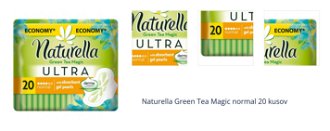 Naturella Green Tea Magic normal 20 kusov 1