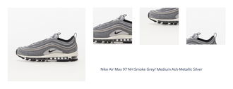 Nike Air Max 97 NH Smoke Grey/ Medium Ash-Metallic Silver 1