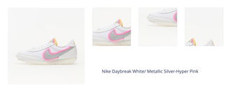 Nike Daybreak White/ Metallic Silver-Hyper Pink 1