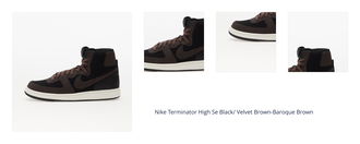 Nike Terminator High Se Black/ Velvet Brown-Baroque Brown 1