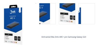 Ochranná fólia 3mk ARC Plus pre Samsung Galaxy S23 1