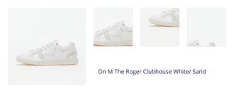 On M The Roger Clubhouse White/ Sand 1