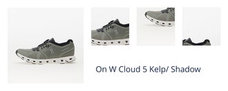 On W Cloud 5 Kelp/ Shadow 1