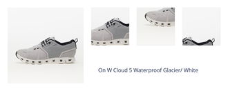 On W Cloud 5 Waterproof Glacier/ White 1