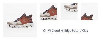 On W Cloud Hi Edge Pecan/ Clay 1