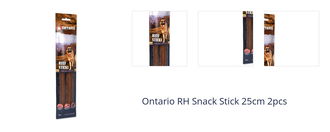 Ontario RH Snack Stick 25cm 2pcs 1