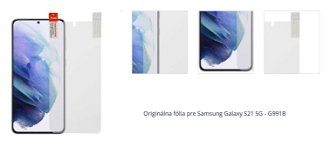 Originálna fólia pre Samsung Galaxy S21 5G - G991B 1