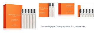 Ormonde Jayne Champaca sada unisex 5x8 ml 1