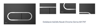 Ovládacie tlačidlo Ravak Chrome čierna X01797 1