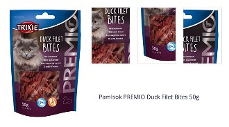 Pamlsok PREMIO Duck Filet Bites 50g 1