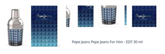 Pepe Jeans Pepe Jeans For Him - EDT 30 ml 1