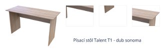 Písací stôl Talent T1 - dub sonoma 1