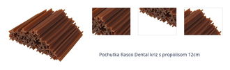 Pochutka Rasco Dental kriz s propolisom 12cm 1