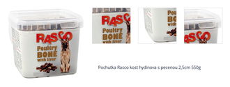 Pochutka Rasco kost hydinova s pecenou 2,5cm 550g 1