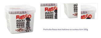 Pochutka Rasco kost kalciova so sunkou 6cm 500g 1