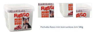 Pochutka Rasco mini kost sunkova 2cm 580g 1