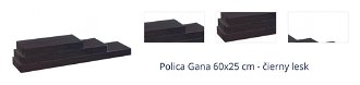 Polica Gana 60x25 cm - čierny lesk 1