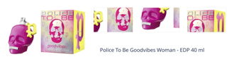 Police To Be Goodvibes Woman - EDP 40 ml 1