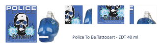 Police To Be Tattooart - EDT 40 ml 1