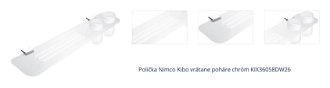 Polička Nimco Kibo vrátane poháre chróm KIX36058DW26 1