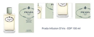 Prada Infusion D`Iris - EDP 100 ml 1