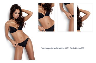 Push-up podprsenka Mat M-537/1 Paula Čierna 65F 1