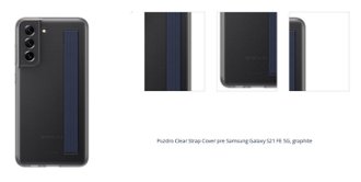 Puzdro Clear Strap Cover pre Samsung Galaxy S21 FE 5G, graphite 1