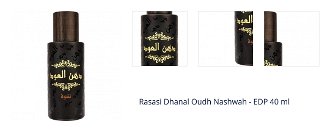 Rasasi Dhanal Oudh Nashwah - EDP 40 ml 1