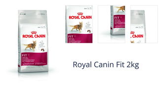 Royal Canin Fit 2kg 1