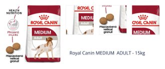 Royal Canin MEDIUM  ADULT - 15kg 1