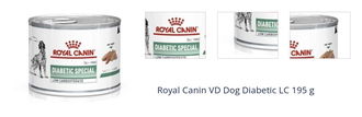 Royal Canin VD Dog Diabetic LC 195 g 1