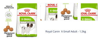 Royal Canin X-Small Adult - 1,5kg 1