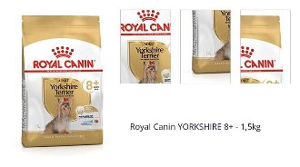 Royal Canin YORKSHIRE 8+ - 1,5kg 1