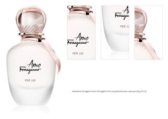 Ferragamo Amo Ferragamo Per Lei parfumovaná voda pre ženy 50 ml 1