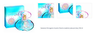 Ferragamo Incanto Charms toaletná voda pre ženy 100 ml 1