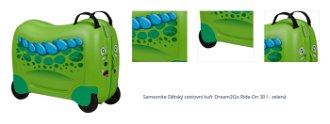 Samsonite Dětský cestovní kufr Dream2Go Ride-On 30 l - zelená 1