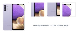 Samsung Galaxy A32 5G - A326B, 4/128GB, purple 1