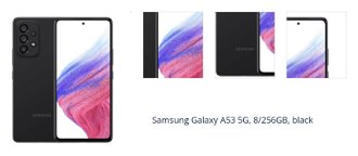 Samsung Galaxy A53 5G, 8/256GB, black 1