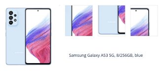 Samsung Galaxy A53 5G, 8/256GB, blue 1