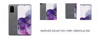 SAMSUNG GALAXY S20+ G985 128GB Dual SIM 1