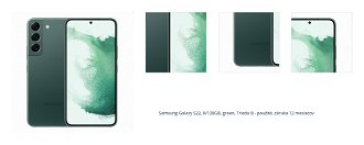 Samsung Galaxy S22, 8/128GB, zelená, Trieda B - použité, záruka 12 mesiacov 1