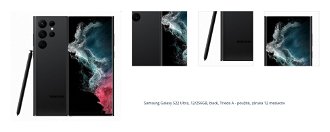 Samsung Galaxy S22 Ultra, 12/256GB, black, Trieda A - použité, záruka 12 mesiacov 1