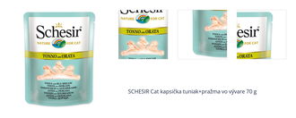 SCHESIR Cat kapsička tuniak+pražma vo vývare 70 g 1