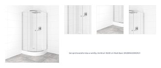 Set sprchovacieho kúta a vaničky, štvrťkruh 90x90 cm Multi Basic SIKOBKMUS90CRCH 1