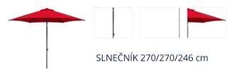 SLNEČNÍK 270/270/246 cm 1